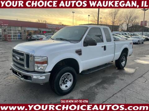2008 Ford F-250 Super Duty for sale at Your Choice Autos - Waukegan in Waukegan IL