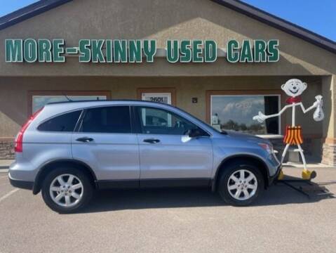 2009 Honda CR-V for sale at More-Skinny Used Cars in Pueblo CO