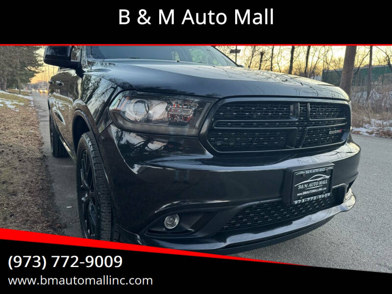 2015 Dodge Durango for sale at B & M Auto Mall in Clifton NJ