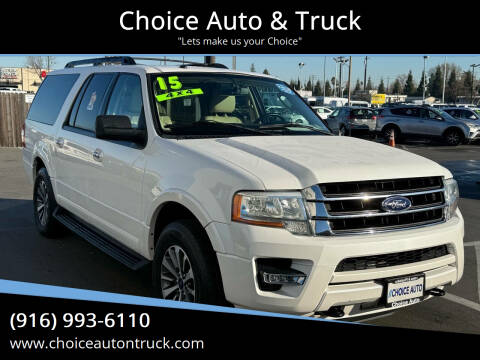 2015 Ford Expedition EL for sale at Choice Auto & Truck in Sacramento CA