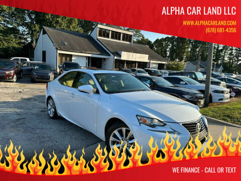 2015 Lexus IS 250 for sale at Alpha Car Land LLC in Snellville GA