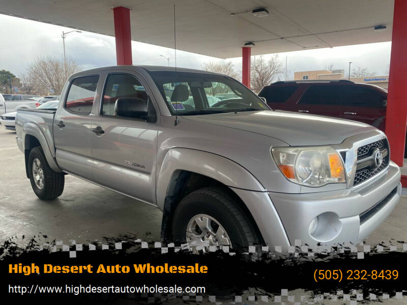 2011 Toyota Tacoma for sale at High Desert Auto Wholesale in Albuquerque NM