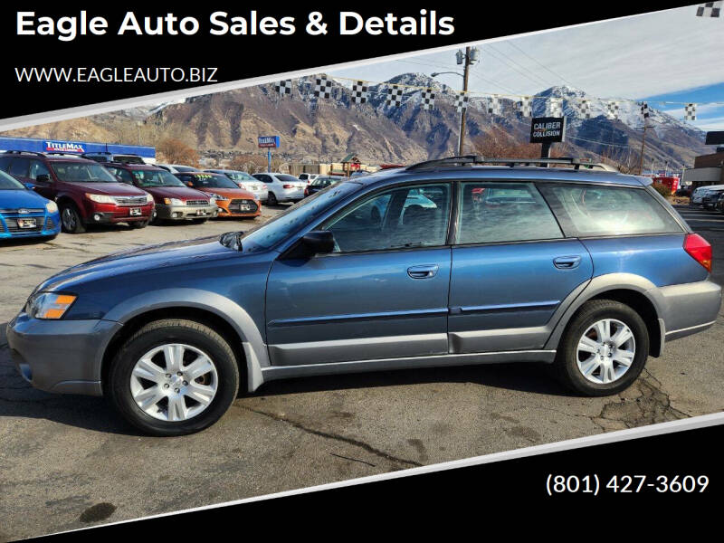 2005 Subaru Outback for sale at Eagle Auto Sales & Details in Provo UT