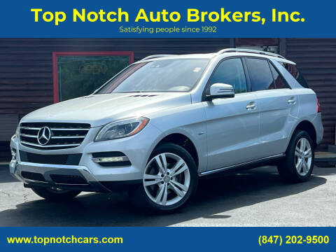 2012 Mercedes-Benz M-Class for sale at Top Notch Auto Brokers, Inc. in McHenry IL