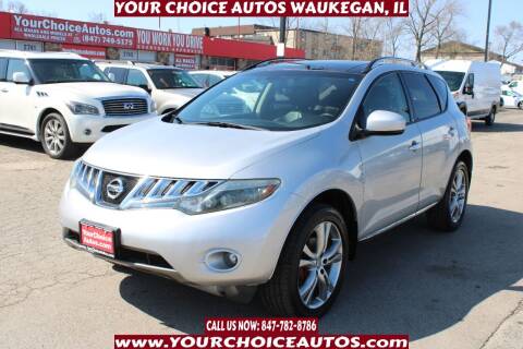 2009 Nissan Murano for sale at Your Choice Autos - Waukegan in Waukegan IL
