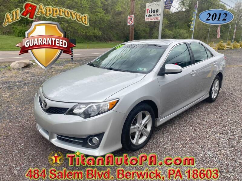 2012 Toyota Camry for sale at Titan Auto Sales in Berwick PA