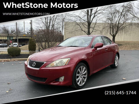 2007 Lexus IS 250 for sale at WhetStone Motors in Bensalem PA