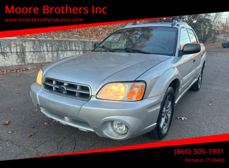 2006 Subaru Baja for sale at Moore Brothers Inc in Portland CT