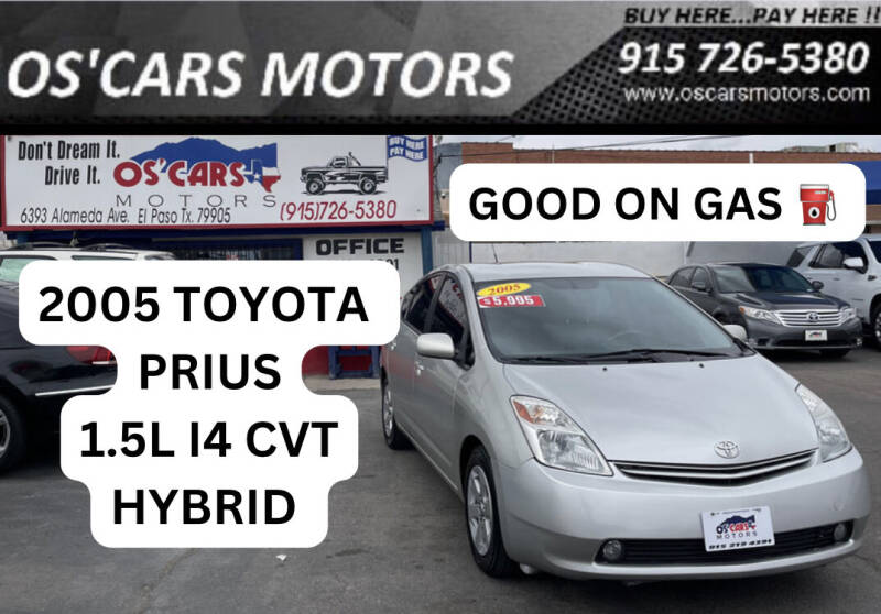 2005 Toyota Prius for sale at Os'Cars Motors in El Paso TX