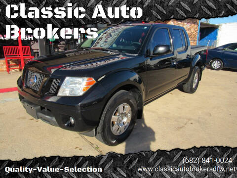 2010 Nissan Frontier for sale at Classic Auto Brokers in Haltom City TX
