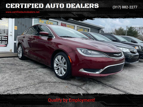 2015 Chrysler 200 for sale at CERTIFIED AUTO DEALERS in Greenwood IN