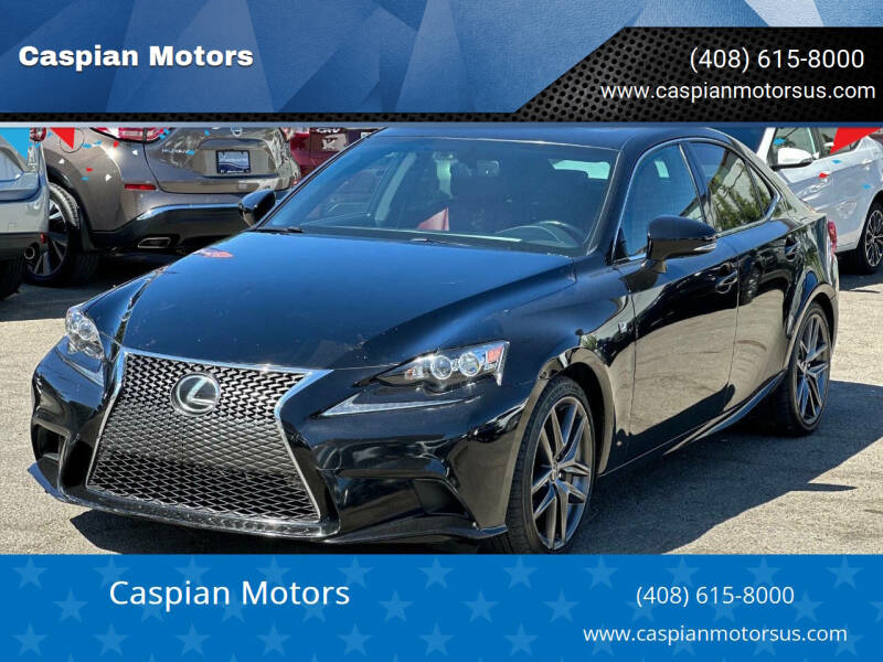 2016 Lexus IS 200t for sale at Caspian Motors in Hayward CA