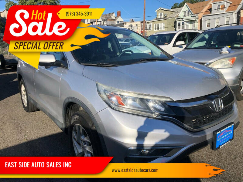 2015 Honda CR-V for sale at EAST SIDE AUTO SALES INC in Paterson NJ