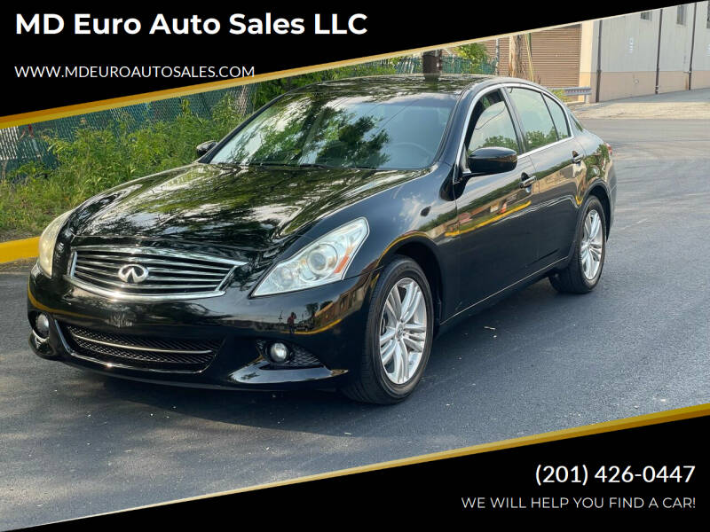 2013 Infiniti G37 Sedan for sale at MD Euro Auto Sales LLC in Hasbrouck Heights NJ