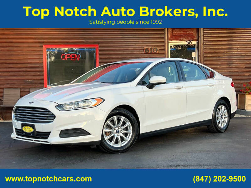 2016 Ford Fusion for sale at Top Notch Auto Brokers, Inc. in McHenry IL