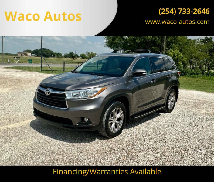 2015 Toyota Highlander for sale at Waco Autos in Lorena TX