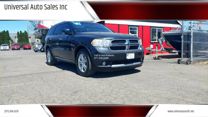2013 Dodge Durango for sale at Universal Auto Sales Inc in Salem OR