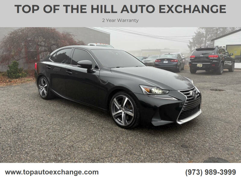 2017 Lexus IS 300 for sale at TOP OF THE HILL AUTO EXCHANGE in Mine Hill NJ