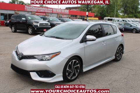 2016 Scion iM for sale at Your Choice Autos - Waukegan in Waukegan IL