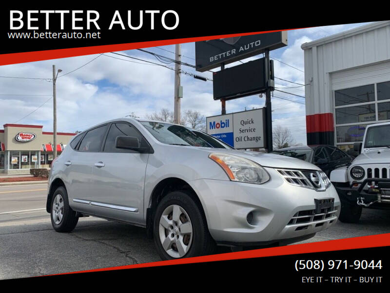 2011 Nissan Rogue for sale at BETTER AUTO in Attleboro MA