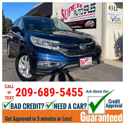 2015 Honda CR-V for sale at Super Auto Sales Modesto in Modesto, CA