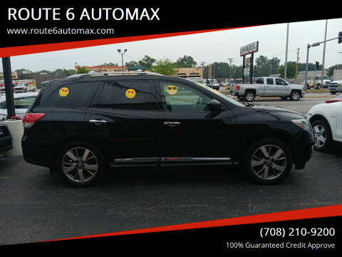 2014 Nissan Pathfinder for sale at ROUTE 6 AUTOMAX in Markham IL