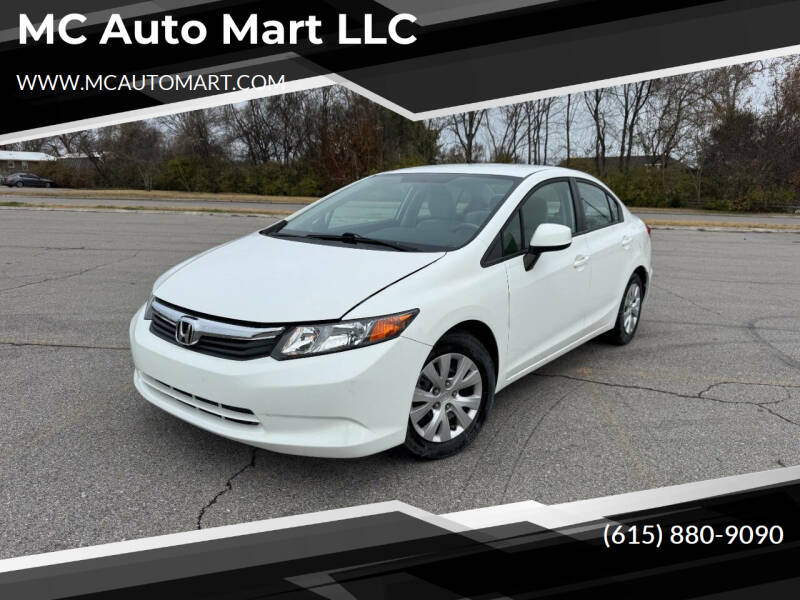 2012 Honda Civic for sale at MC Auto Mart LLC in Hermitage TN