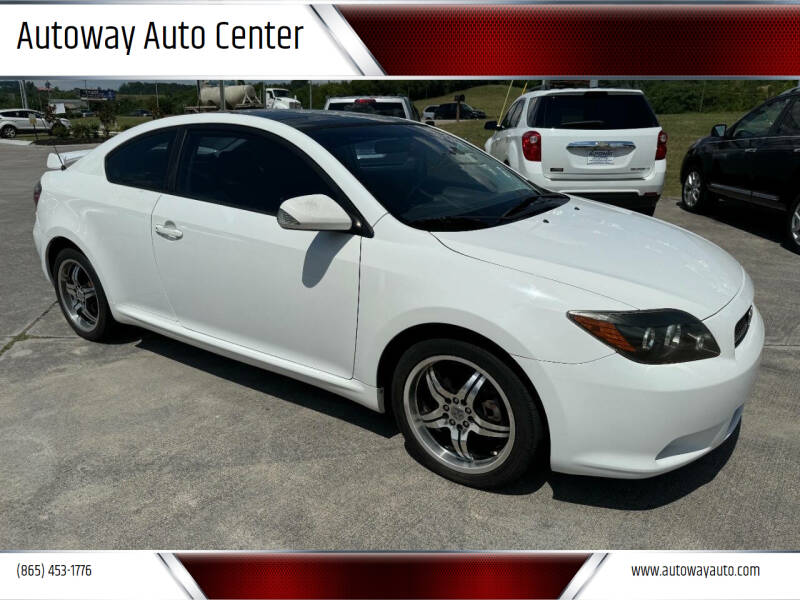 2008 Scion tC for sale at Autoway Auto Center in Sevierville TN