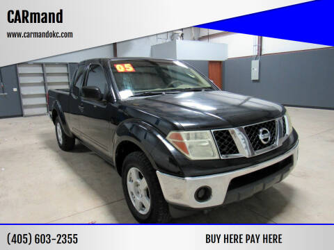 2005 Nissan Frontier for sale at CARmand in Oklahoma City OK