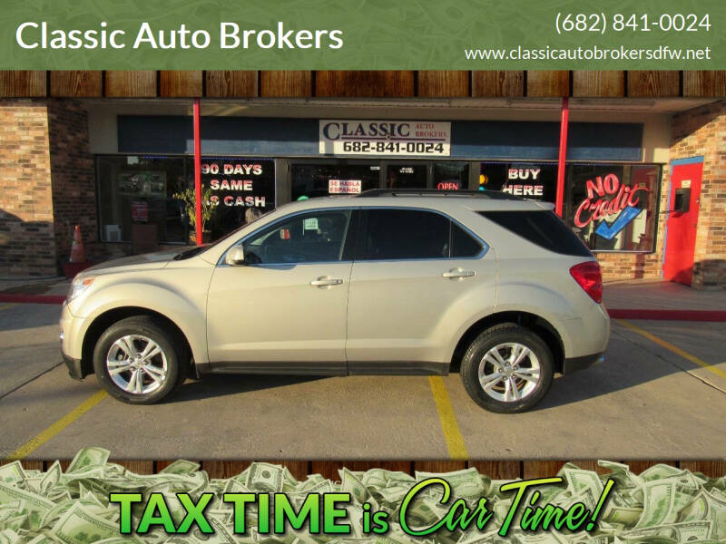 2012 Chevrolet Equinox for sale at Classic Auto Brokers in Haltom City TX