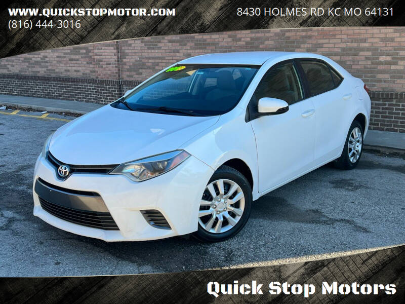 2015 Toyota Corolla for sale at Quick Stop Motors in Kansas City MO