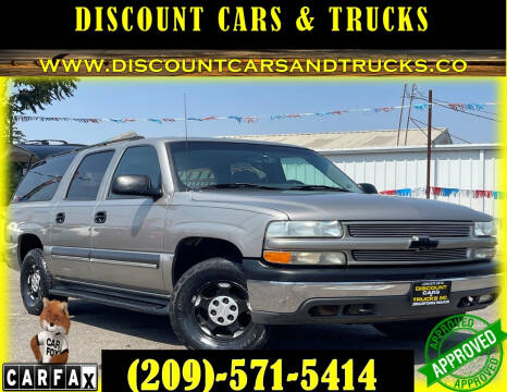 2003 Chevrolet Suburban for sale at Discount Cars & Trucks in Modesto CA