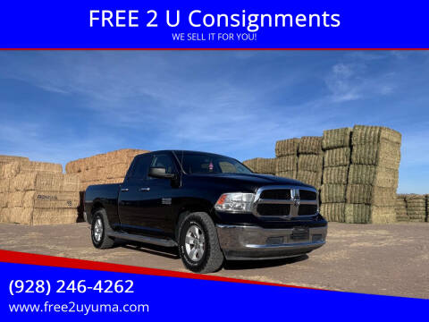 2017 RAM 1500 for sale at FREE 2 U Consignments in Yuma AZ