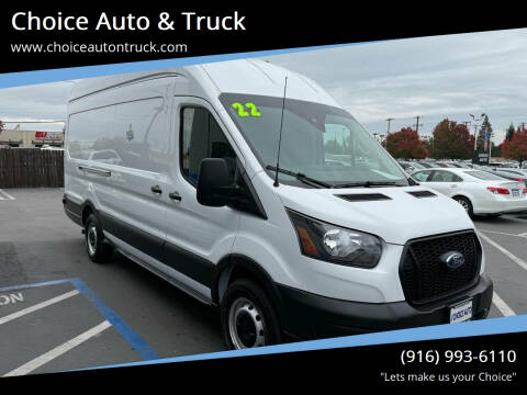 2022 Ford Transit for sale at Choice Auto & Truck in Sacramento CA