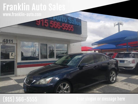 2010 Lexus IS 250 for sale at Franklin Auto Sales in El Paso TX