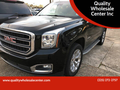 2015 GMC Yukon for sale at Quality Wholesale Center Inc in Baton Rouge LA