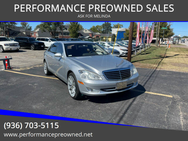2007 Mercedes-Benz S-Class for sale at PERFORMANCE PREOWNED SALES in Conroe TX