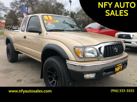 2003 Toyota Tacoma for sale at NFY AUTO SALES in Sacramento CA