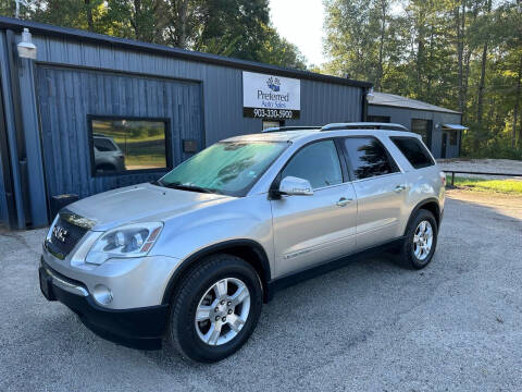 2008 GMC Acadia for sale at Preferred Auto Sales in Whitehouse TX