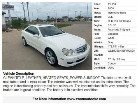 2006 Mercedes-Benz CLK for sale at Zoom Auto Sales in Oklahoma City OK