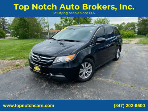 2015 Honda Odyssey for sale at Top Notch Auto Brokers, Inc. in Palatine IL