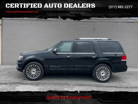 2015 Lincoln Navigator for sale at CERTIFIED AUTO DEALERS in Greenwood IN