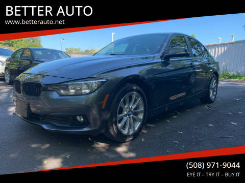 2016 BMW 3 Series for sale at BETTER AUTO in Attleboro MA