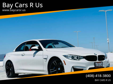 2016 BMW M4 for sale at Bay Cars R Us in San Jose CA
