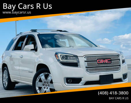 2015 GMC Acadia for sale at Bay Cars R Us in San Jose CA