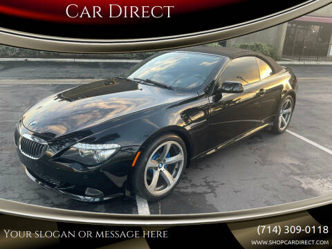 2008 BMW 6 Series for sale at Car Direct in Orange CA