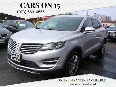 2017 Lincoln MKC for sale at Cars On 15 in Lake Hopatcong NJ