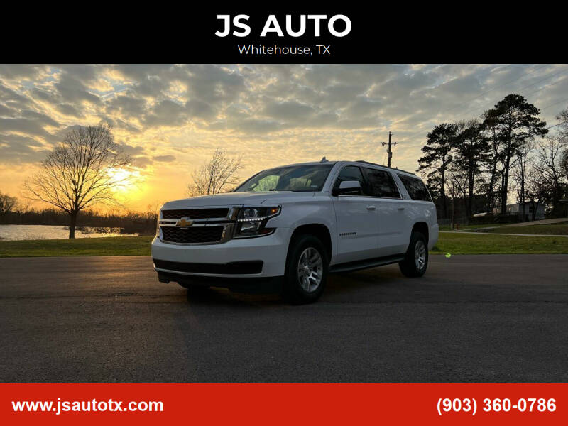 2016 Chevrolet Suburban for sale at JS AUTO in Whitehouse TX
