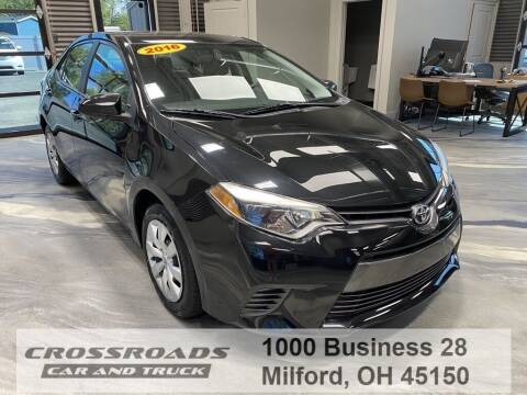 2016 Toyota Corolla for sale at Crossroads Car & Truck in Milford OH