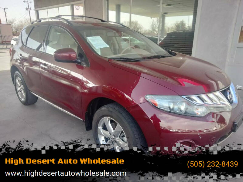 2010 Nissan Murano for sale at High Desert Auto Wholesale in Albuquerque NM